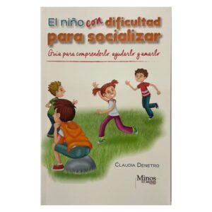 Libro: El nino con dificultad para socializar